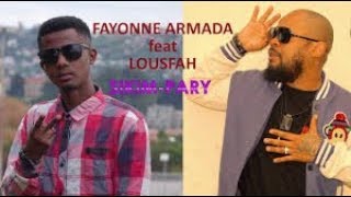 LOUSFAH & FAYONNE ARMADA-SIKIM-PARY ( clip 2017)