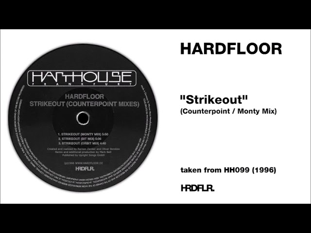 Watch Hardfloor - "Strikeout" (Monty Mix) on YouTube Watch Hardfloor - "Strikeout" (Monty Mix) on YouTube
