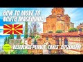 North Macedonia: How to Move There? (Residence Permits, Taxes, Citizenship)