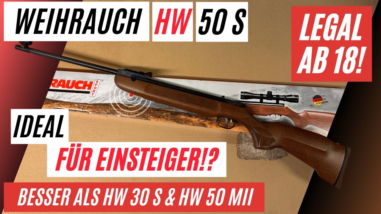 Weihrauch HW 50 S Luftgewehr im TEST vs. HW 30 S & HW 50 MII -  DAS BESTE WEIHRAUCH? SCHUSSTEST