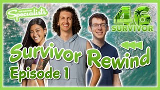 Survivor Rewind: Survivor 46 Premiere