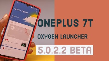 OnePlus 7T Oxygen OS 5.0.2.2 Update Rollout Beta Like Oxygen OS11 Deep Review Hindi me...