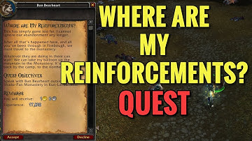 Where Are My Reinforcements? Quest (WoW MOP)