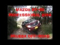 Mazda BT-50 Professional en prueba off-road - Naves 4x4