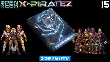 OpenXcom: X-Piratez - Part 15