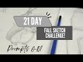 21 Day Fall Sketch Challenge - Prompts 6-10!