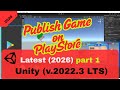 How to Publish Game on Play Store Using Unity 2022 in 2026 | Part 1 (Step-by-Step Guide)
