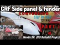 Xr 200 conversion of crf side panel  fender diy  step by step  xr 20o rebuild project  part 1