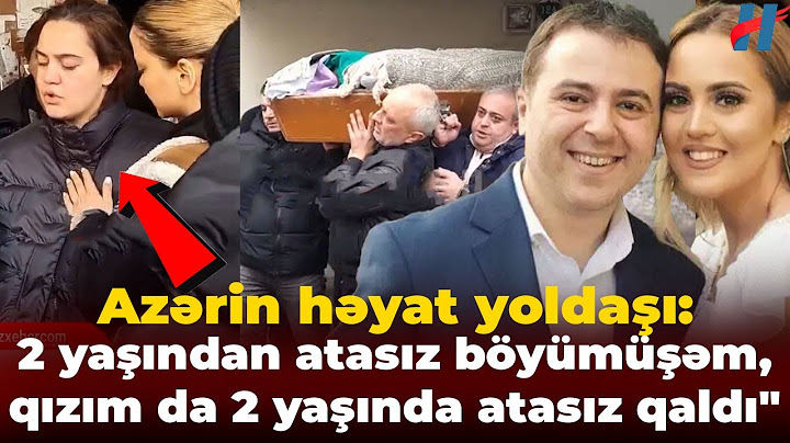 Azər Baxşəliyev son mənzilə yola salınır - Həyat yoldaşının ürəkdağlayan görüntüləri