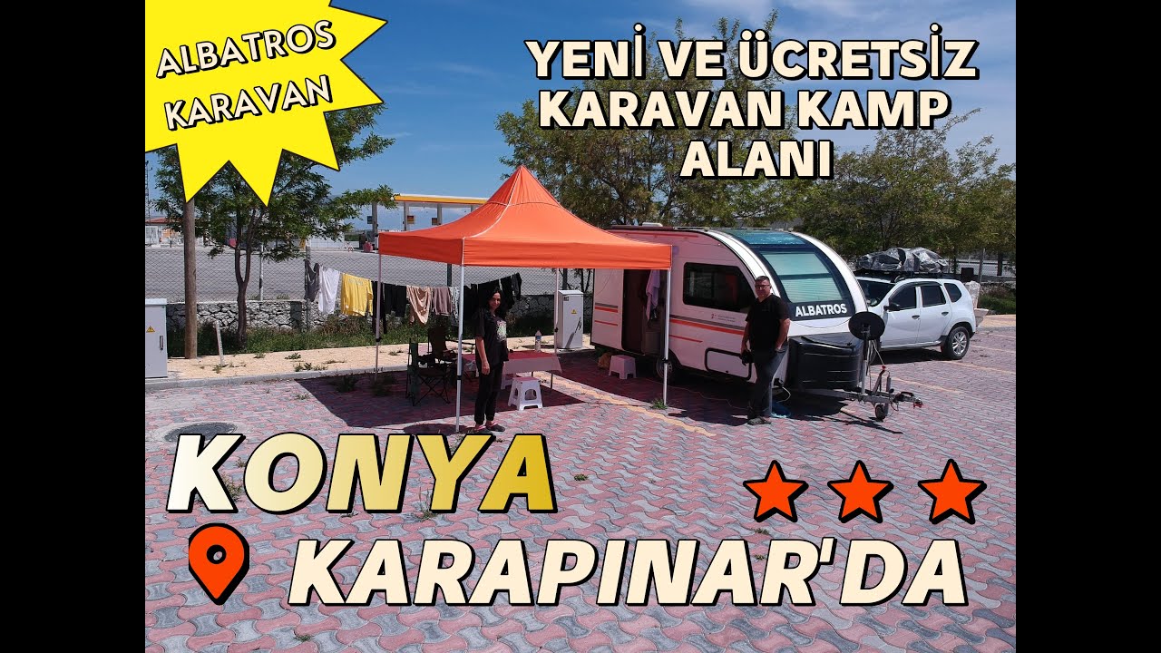 YENİ VE ÜCRETSİZ KARAVAN KAMP ALANI