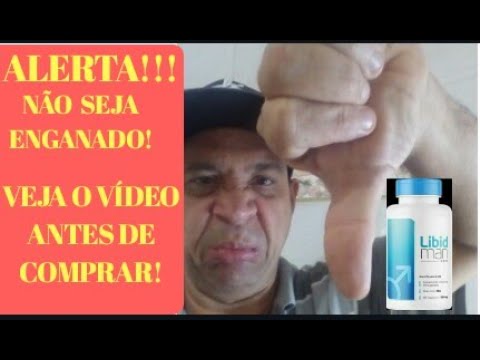 libidman-caps-É-bom-mesmo?nÃo-seja-enganado!nÃo-compre-antes-de-ver-o-vÍdeo!!!