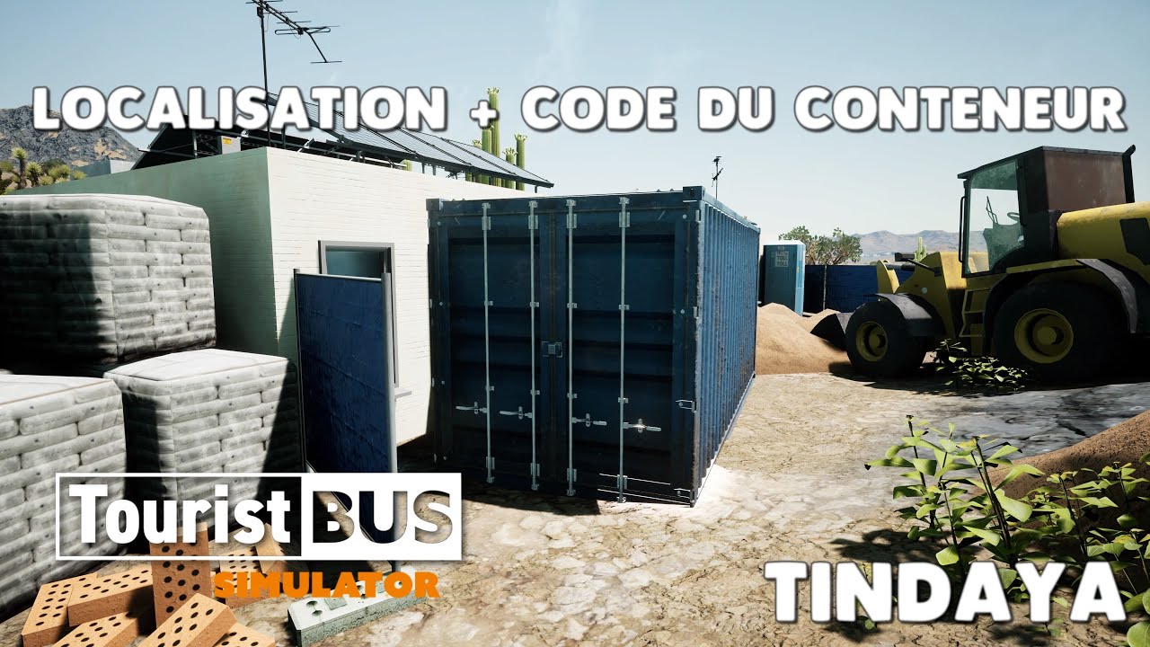 tourist-bus-simulator-localisation-code-du-conteneur-tindaya-4k60-fr-ps5-youtube