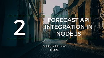 FORECAST API | NODE.JS | PART 2 |COMMAND LINE APPLICATION