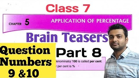 D.A.V. Math | Class 7 |Ch-5 | Simple Interest| Brain Teasers| Q.No.9-10 |Part 8 | Art Of Mathematica