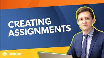 Creating Assignments