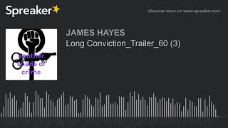 Long Conviction_Trailer_60 (3)