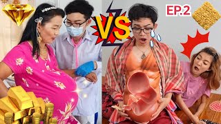 แม่ท้องรวย vs จน วอเอ๊ะๆ ทำคลอดครั้งแรก Challenge Rich Pregnant vs Broke Pregnant:ขันติ