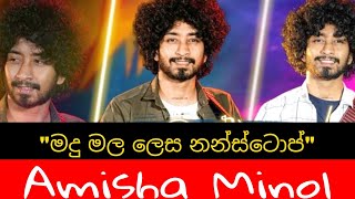 Video thumbnail of "Madu Mala Lesa Nonstop || මදු මල ලෙස නන්ස්ටොප් || Amisha Minol"