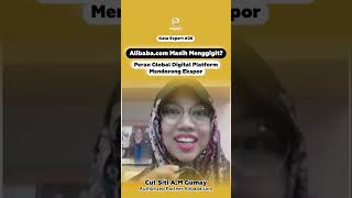 AUTHORIZED PARTNER ALIBABA.COM KASIH SEMANGAT UNTUK PARA EKSPORTIR INDONESIA #eksporpemula #ekspor