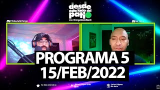 Programa 5 Emitido En Vivo El 15/2/2022 | El Show De Angel David Sardi