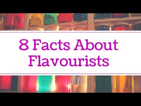 8 Facts About Flavourists