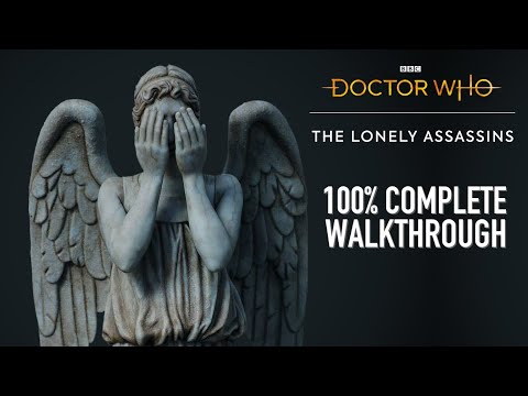 Доктор Кто: Одинокие убийцы, полное прохождение [100% руководство]
