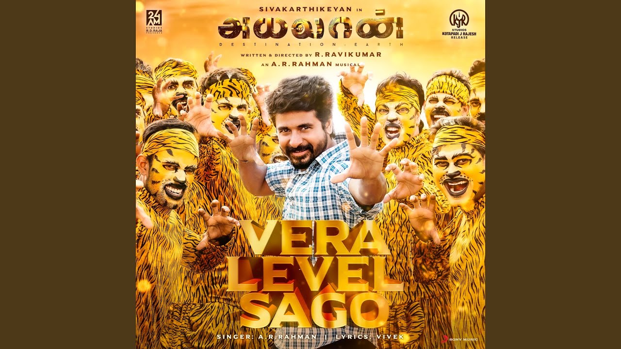 Vera Level Sago (From "Ayalaan")
