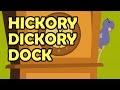 Hickory Dickory Dock - Fun Kid Rhymes