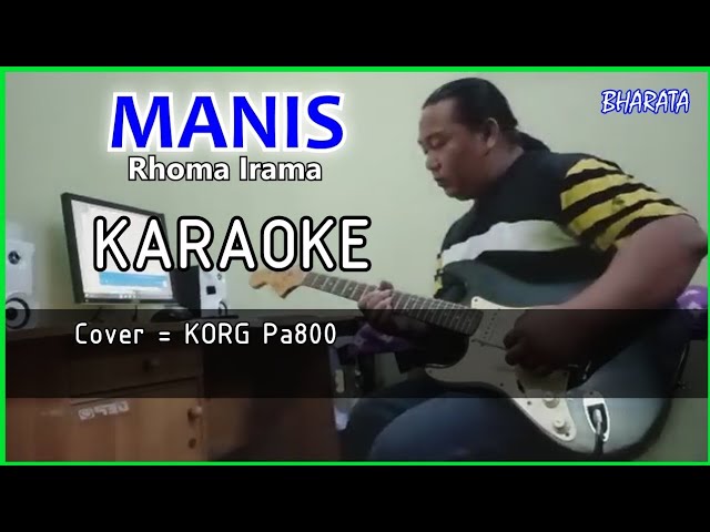 MANIS - Rhoma irama - KARAOKE - COVER - Pa800 class=
