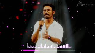 #Dhanush mass dialogue whatsapp status||#thanush speech