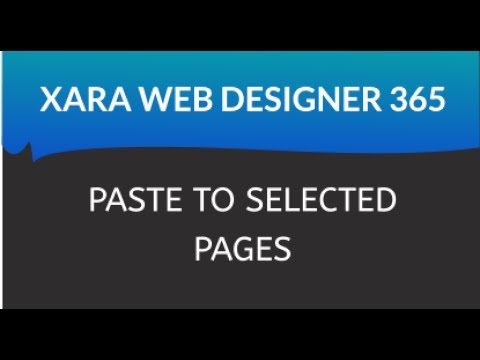 Xara Web Designer 365 Premium: Paste To Selected Pages Lesson 18