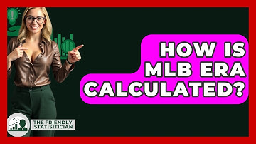How Is MLB ERA Calculated? - The Friendly Statistician