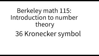 Introduction to number theory lecture 36 Kronecker symbol