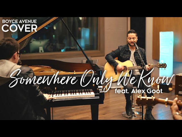 Somewhere Only We Know - Keane (Boyce Avenue ft. Alex Goot piano acoustic cover) on Spotify u0026 Apple class=