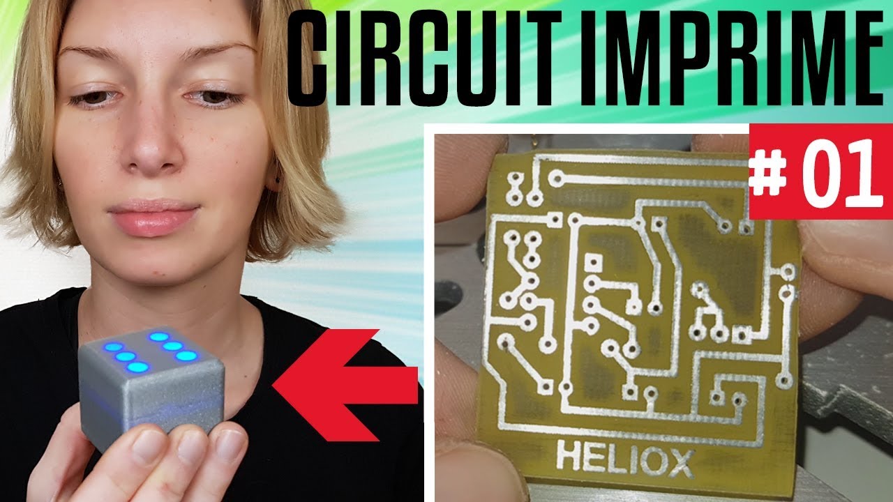 Fabriquer Un Circuit Imprime Ep01 Projet De Electronique Youtube