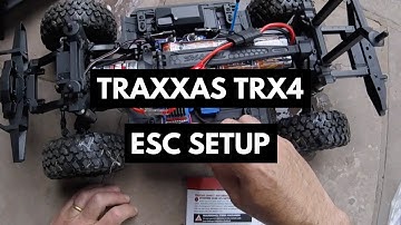 How To Change Traxxas TRX4 ESC Settings  - Step By Step Guide