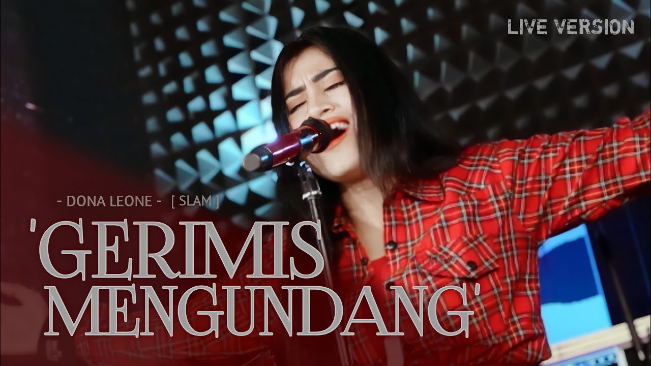 GERIMIS MENGUNDANG - DONA LEONE | Woww VIRAL Suara Menggelegar Lady Rocker Indonesia | SLOW ROCK