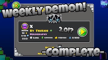X by TriAxis, "2.0 Weekly Demon! [Geometry Dash]