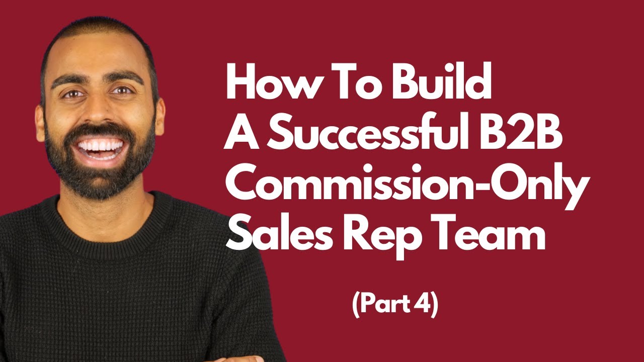 Who Should Take This Course? Building A B2B Commission-Only Sales Team ...