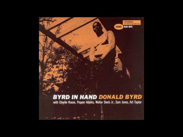 Donald Byrd - Here I Am