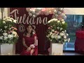 Juliana's 18th Birthday - Introduction and Entrance.