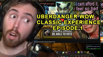 ASMONGOLD REACTS TO UBERDANGER WOW CLASSIC ADVENTURE ( Episode 1 )
