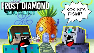 ANIMASI FROST & TEGUH MASUK DUNIA SPONGEBOB | Animasi Minecraft Indonesia