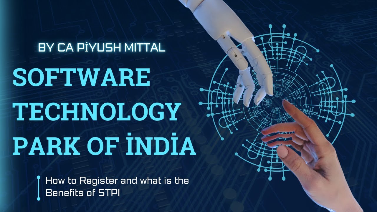 STPI | What is Software Technology Parks of India | REGISTRATION  STPI Benefits| 