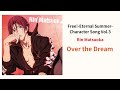 Rin - Over the Dream (OFF VOCAL) Lyrics Video Free! Eternal Summer Character Song Vol.3