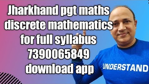 Jharkhand pgt mathematics full syllabus/discrete mathematics/graph theory in hindi by hd mathematics