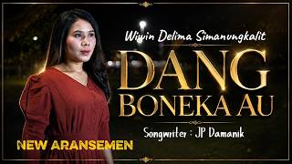 Wiwin Simanungkalit - Dang Boneka Au (Official Lyric Video) Cipt. JP Damanik