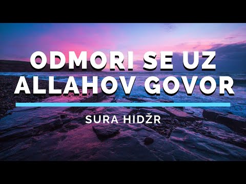 ODMORI se uz Allahov govor | Hazza Al Balushi | ᴴᴰ  Sura El-Hidžr