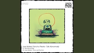 This Is Just The End (Original Mix)