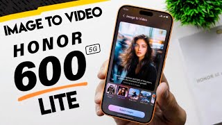 HONOR 600 Lite AI Image to Video 2.0 Feature Explained 🔥 screenshot 1